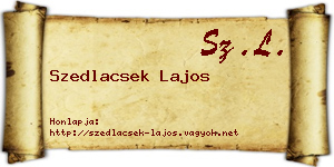Szedlacsek Lajos névjegykártya